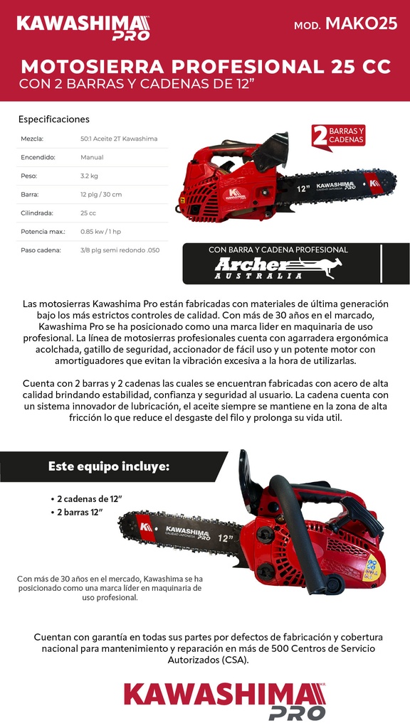 MOTOSIERRA KAWASHIMA PRO 25CC CON 2 BARRAS Y CADENA 12PULG